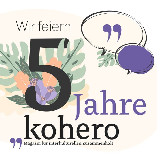 Wir feiern Geburtstag - fünf Jahr kohero