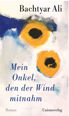 "Mein Onkel, den der Wind mitnahm"- eine wundersame Reise