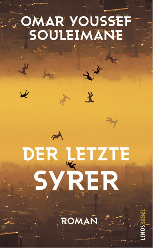 Der letzte Syrer - eine Rezension