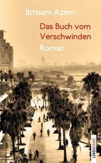 Das Buch vom Verschwinden - eine Rezension