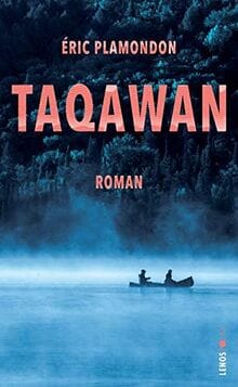 Èric Plamondon – Taqawan