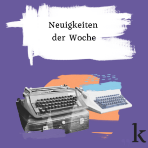 Nachrichten der Woche KW5