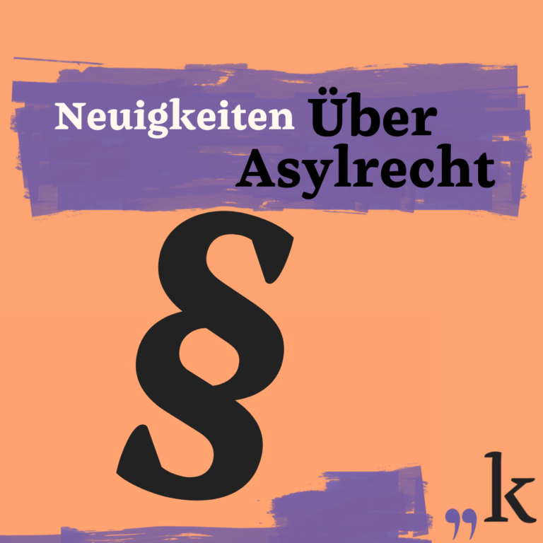 Asylrecht: Aktuelle Entscheidung